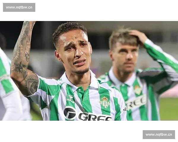 贝莱林力挺安东尼:实力无需多言 贝蒂斯狂热书写新篇